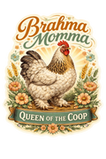 Brahma Momma Chicken Sticker – Queen of the Coop Hen Decal (3”)