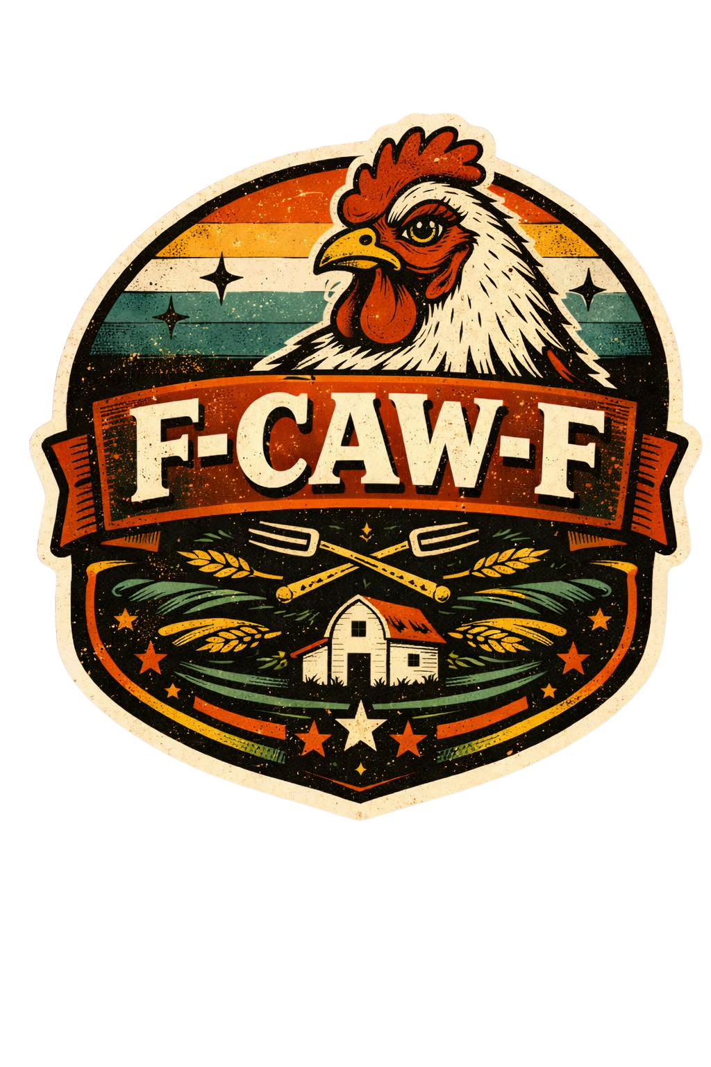 F-CAW-F Chicken Sticker – Vintage Farm Funny Decal (3”)