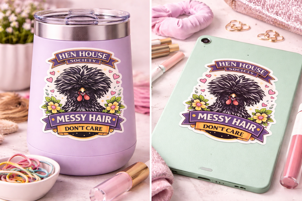 Messy Hair Don’t Care Chicken Sticker – Funny Farm Girl Decal (3”)