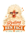 Resting Hen Face Sticker – Funny Chicken Decal for Farm Girls (3”)